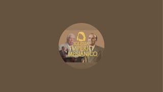 Imperio Mesianico está en vivo