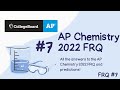 Ap chemistry 2022 frq 7 answers