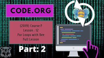 Code.org - Course F (2019) - Lesson 12 : For Loops with Bee (Part 2)