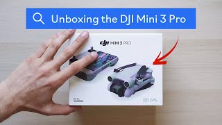 Breaking Open the DJI Mini 3 Pro: Unboxing Experience