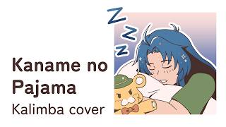 Kaname no Pajama - Full Metal Panic! 🎵 Kalimba Cover