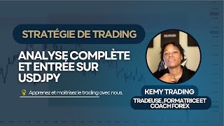 ANALYSE COMPLÈTE AVEC MA STRATÉGIE SUR USDJPY