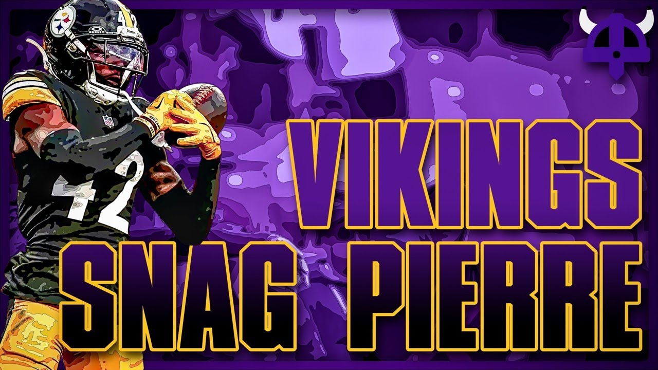 Vikings Free Agency: James Pierre from Steelers + Jonathan Greenard Trade Talk