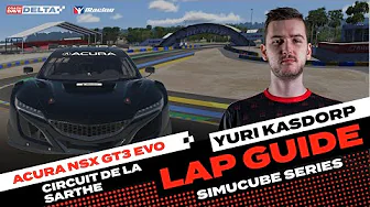 iRacing Lap Guide: Acura NSX GT3 EVO at Circuit de la Sarthe