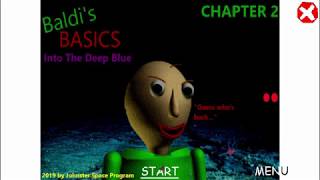 Underwater! | Baldi's Basics: Into The Deep Blue (Chapter 2) [Baldi's Basics Mod]