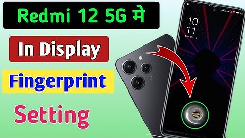 redmi 12 5g in display fingerprint setting | How to set in display fingerprint lock in redmi 12 5g