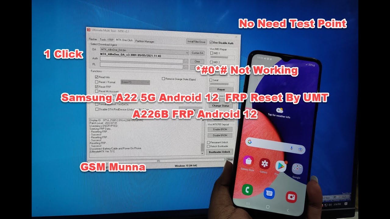 Samsung A22 5G (A226B) Android 12 FRP Reset By UMT without Test Point