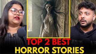 Top 2 Best Horror Stories || Real Talk Short