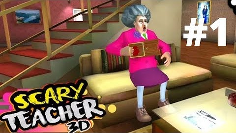 Scary Teacher 3D - Gameplay Walkthrough Part 1 - Surprise Trap