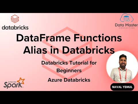 9. DataFrame Functions: Alias in Databricks | Databricks Tutorial for Beginners | Azure Databricks