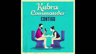 Kubra Commander - Contigo