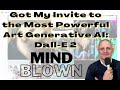 Mind blowing  got my invite to the most powerful art generative ai dalle 2  lets check it