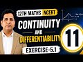 CONTINUITY AND DIFFERENTIABILITY | CLASS 12TH  | MATHS | NCERT | CHAPTER -5 |       | EXERCISE -5.1 