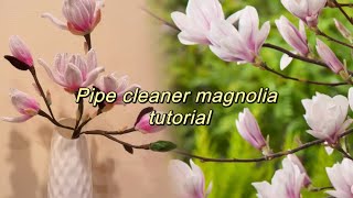 How to make magnolia with pipe cleaners（chenille）#craft #handmade #diy #flowermaking #homedecor