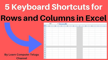 5 Keyboard Shortcuts for Rows and Columns in Excel in Telugu | Microsoft excel shortcut keys