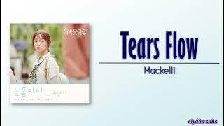 Mackelli - Tears Flow [About Time OST Part 3] [Rom|Eng Lyric]