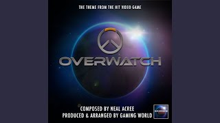 Overwatch Theme - Gaming World