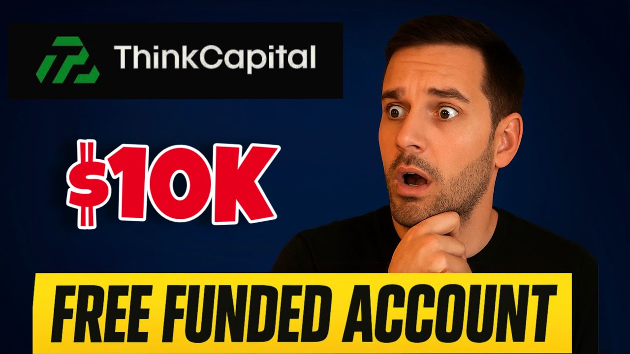 Think Capital Free Funded Account of Think Capital | 10000$ Challenge Account - YouTube
