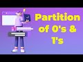 DSA #'01 , Partition of 0's & 1's ( in c language )