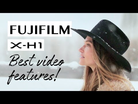 Fujifilm X-H1: Best New Video Features