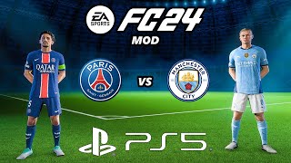 FC 24 PSG - MANCHESTER CITY | PS5 MOD 24/25 Ultimate Difficulty Career Mode HDR Next Gen