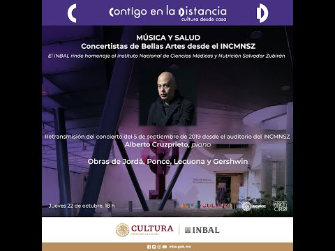 Concertistas de Bellas Artes / Temporada virtual Música y Salud desde el INCMNSZ(Alberto Cruzprieto)