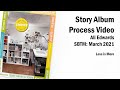 Scrapbook Story Album Process | Ali Edwards | SBTM March 2021 | Less is More