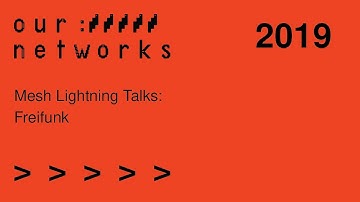 Mesh Lightning Talks: Freifunk