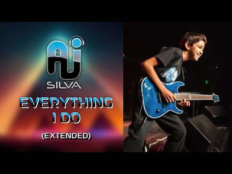 AJ Silva - Everything I Do (Extended Mix) - (HQ)