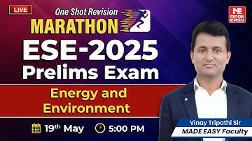 ESE 2025 Prelims | Energy and Environment | One Shot Revision by MADE EASY