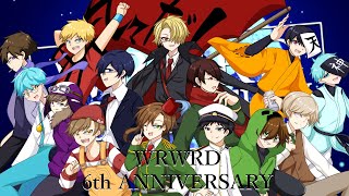 【手書きMAD】6th Anniversary【wrwrd】