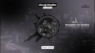 Live @ Charlies - South African Underground House.....brought to you by HouseMate