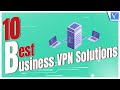 10 Best Business VPN Solutions you need to know now image