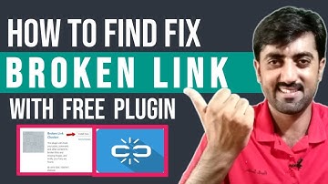 How to Find and Fix Broken Link in WordPress Website - Broken Link Checker WordPress Plugin Hindi