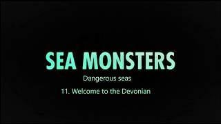 Chased by Sea Monsters soundtrack/ 11. Welcome to the Devonian