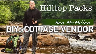Hilltop Packs: DIY to Cottage Vendor