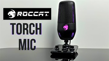 ROCCAT Torch Studio-Grade Microphone - A Gamer and Streamers Microphone!