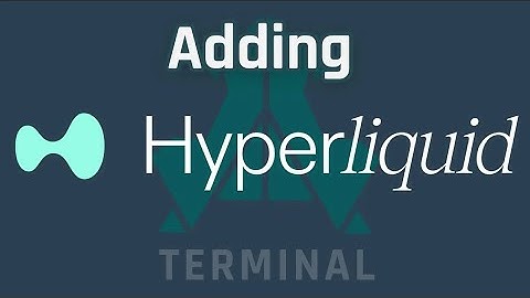 Adding Hyperliquid to the Terminal