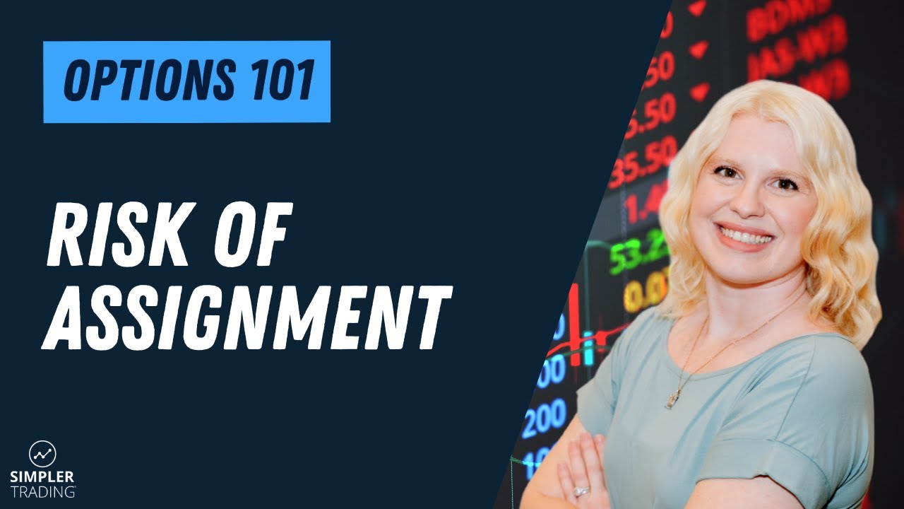 Options 101: Assignment: Rights and Obligations in Options | Simpler ...