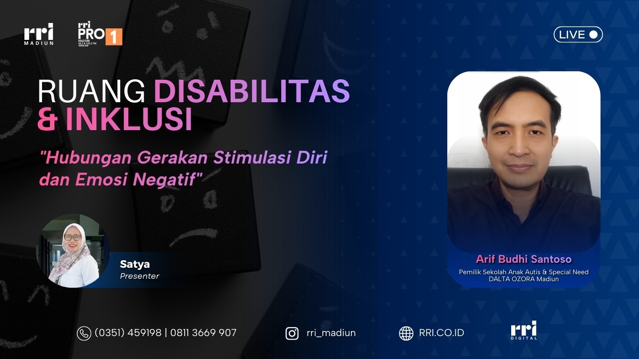 RUANG DISABILITAS & INKLUSI - HUBUNGAN GERAKAN STIMULASI DIRI DAN EMOSI NEGATIF