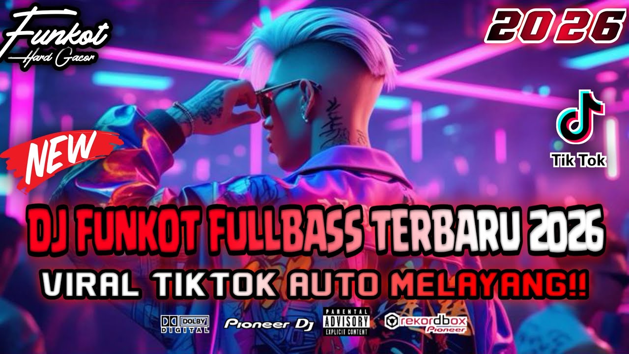 DJ FUNKOT TERBARU 2026 ‼️ BUNGA EDELWEIS (NEW) VIRAL TIKTOK AUTO MELAYANG