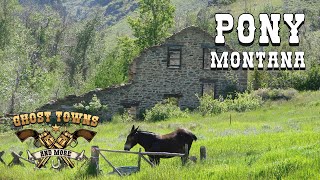 Quiet Legacy. | Ghost Towns and More | Episode 60 | Pony, Montana