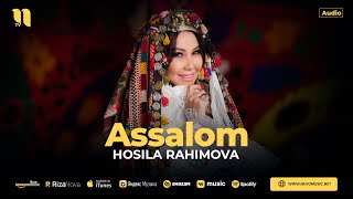 Hosila Rahimova - Assalom (audio 2024)