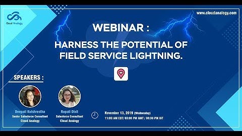Salesforce™ Field Service Lightning [Live Webinar]
