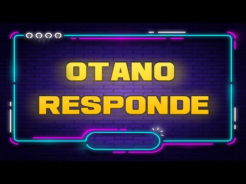 Otano Mix: Responde