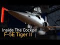 Inside The Cockpit - F-5E Tiger II