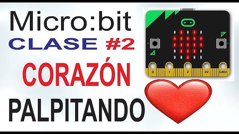 Micro:bit CORAZÓN PALPITANDO