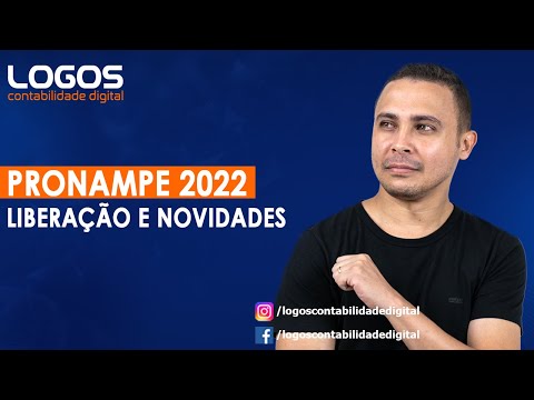 PRONAMPE 2022  | LIBERAÇÃO E NOVIDADES