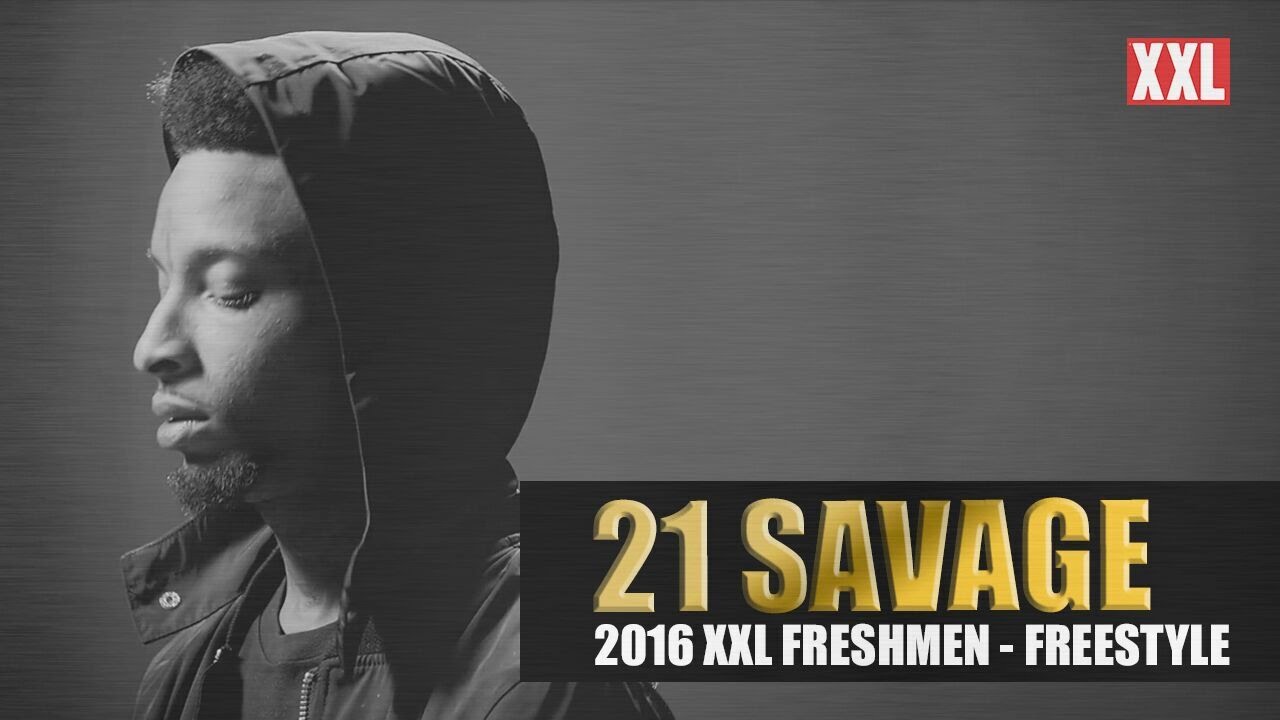 21 Savage Freestyle - XXL Freshman 2016 