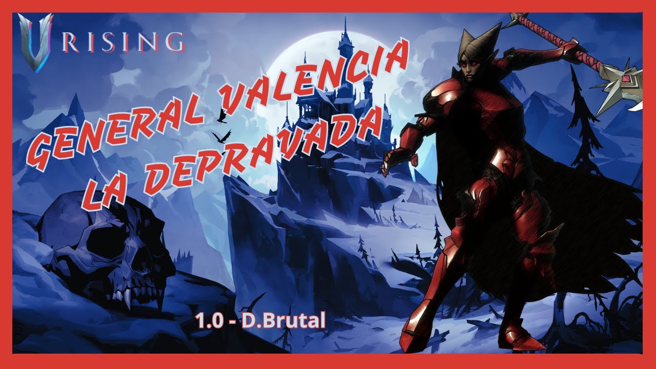 🩸V Rising 1.0 [Dif. Brutal] General Valencia, la Depravada #clips # ...